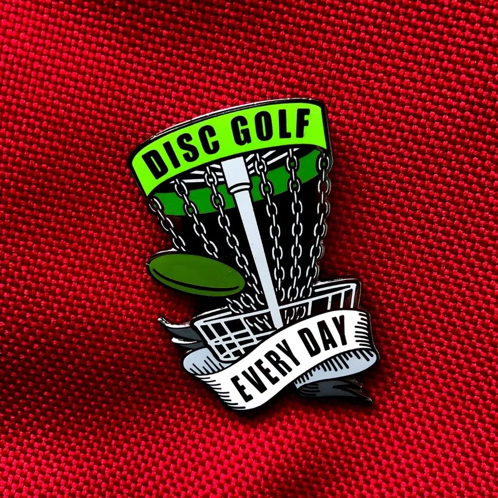 Disc Golf Every Day Pin - Green